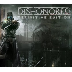 Dishonored Definitive...