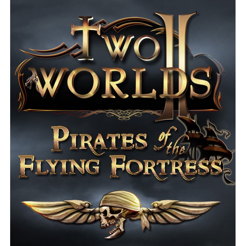 Two Worlds II   Pirates of the Flying Fortress Steam Kod Klucz