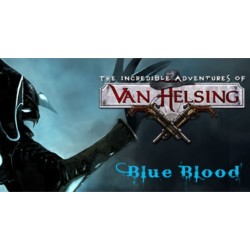 The Incredible Adventures of Van Helsing   Blue Blood DLC Steam Kod Klucz