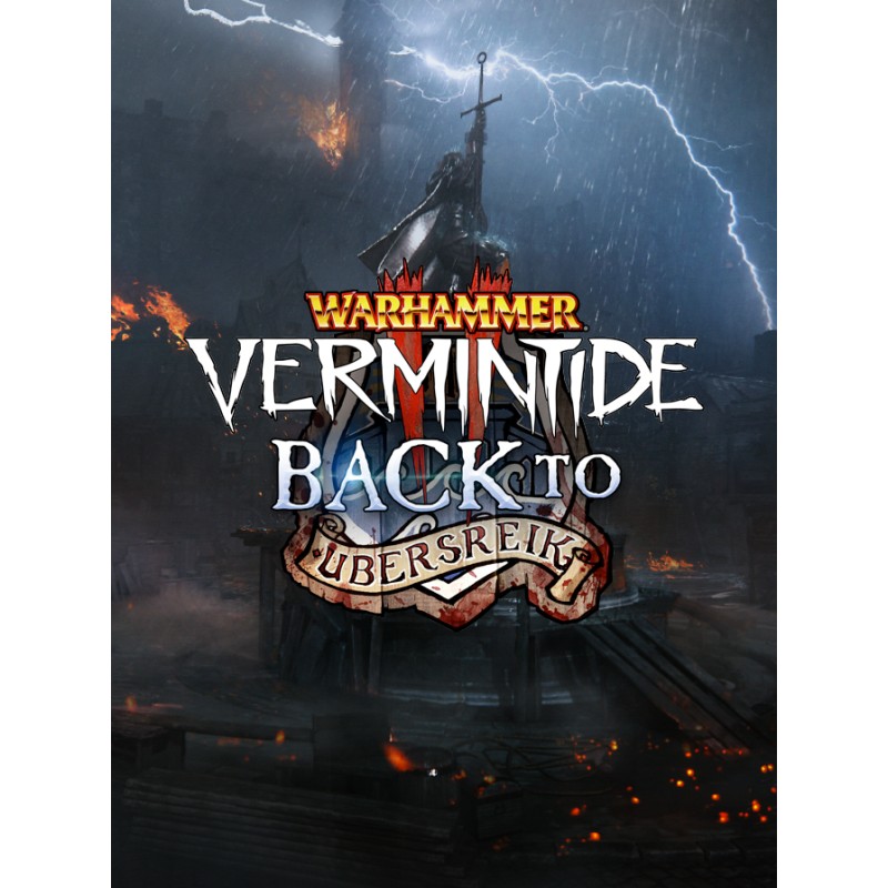 Warhammer  Vermintide 2   Back to Ubersreik Steam Kod Klucz