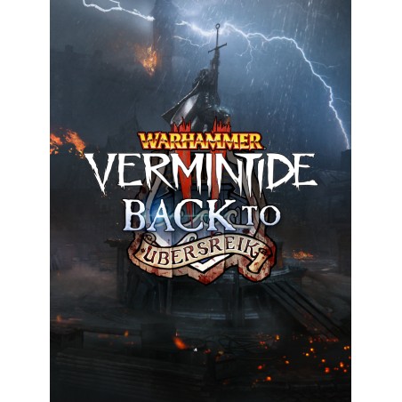 Warhammer  Vermintide 2   Back to Ubersreik Steam Kod Klucz