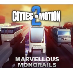 Cities In Motion 2   Marvellous Monorails DLC Steam Kod Klucz