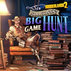 Borderlands 2  Sir Hammerlocks Big Game Hunt DLC Steam Kod Klucz