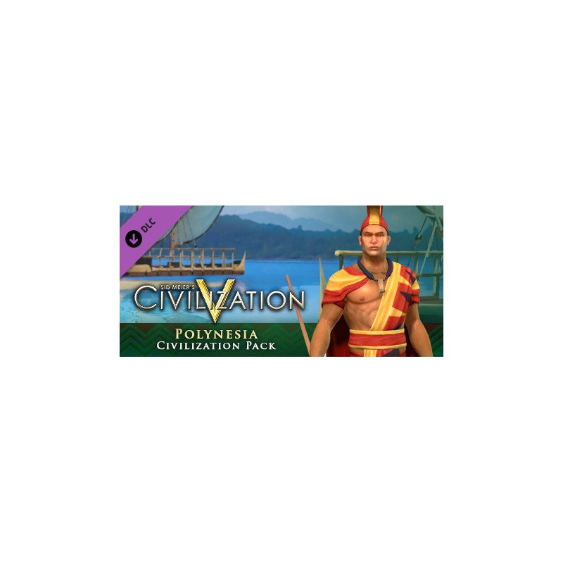 Sid Meiers Civilization V   Polynesian Civilization Pack DLC   Steam Kod Klucz