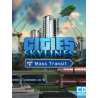 Cities  Skylines   Mass Transit DLC   Steam Kod Klucz