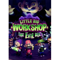 Little Big Workshop   The Evil DLC Steam Kod Klucz