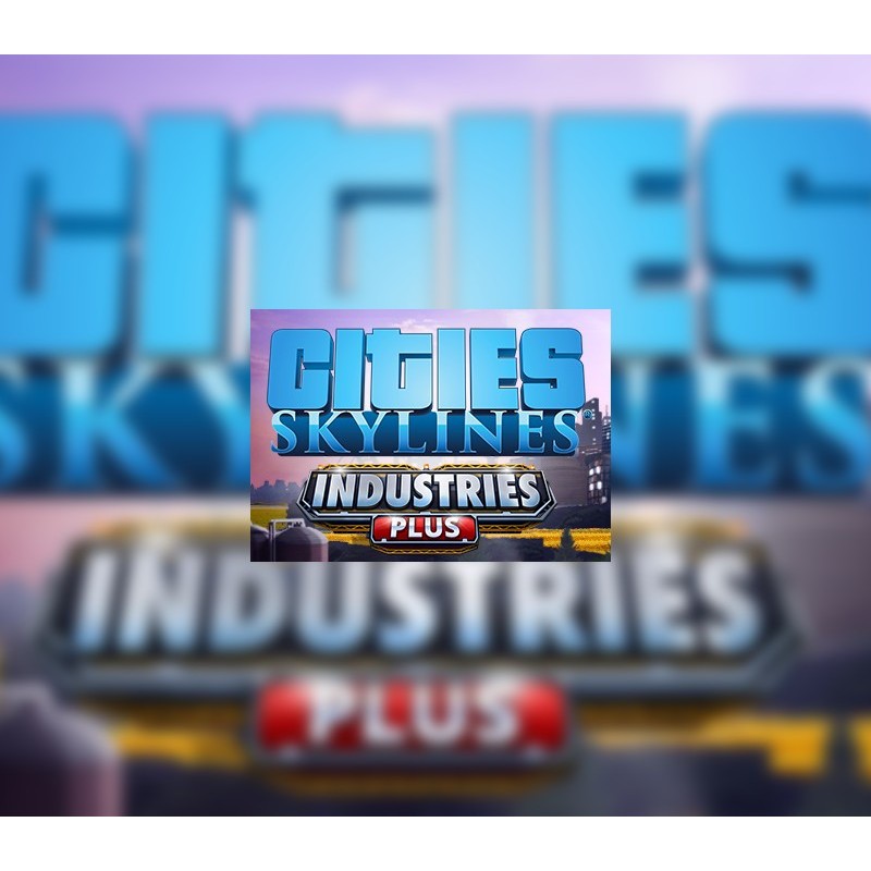 Cities  Skylines   Industries Plus DLC   Steam Kod Klucz