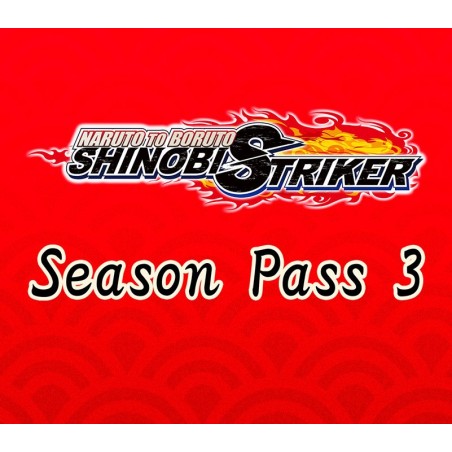 NARUTO TO BORUTO  Shinobi Striker   Season Pass 3   Steam Kod Klucz