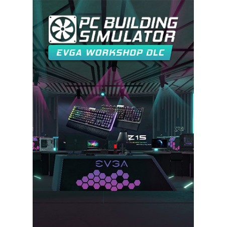 PC Building Simulator   EVGA Workshop DLC   Steam Kod Klucz