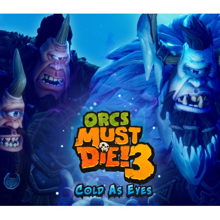 Orcs Must Die! 3   Cold as Eyes DLC Steam Kod Klucz