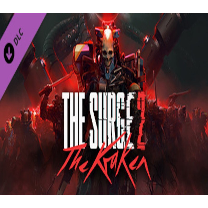 The Surge 2   The Kraken Expansion Steam Kod Klucz