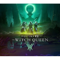 Destiny 2  The Witch Queen...
