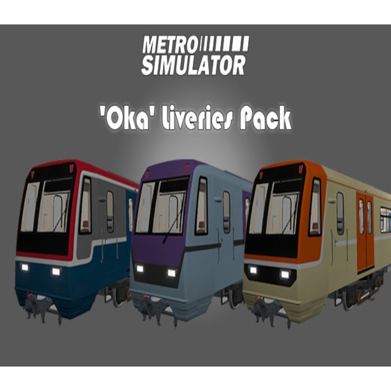 Metro Simulator   Oka Liveries Pack DLC Steam Kod Klucz