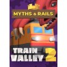 Train Valley 2   Myths and Rails DLC Steam Kod Klucz