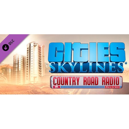 Cities  Skylines   Country Road Radio DLC   Steam Kod Klucz