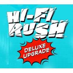 Hi Fi RUSH   Deluxe Edition Upgrade Pack DLC   Xbox Series X|S / PC Kod Klucz
