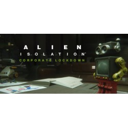 Alien  Isolation   Corporate Lockdown DLC Steam Kod Klucz