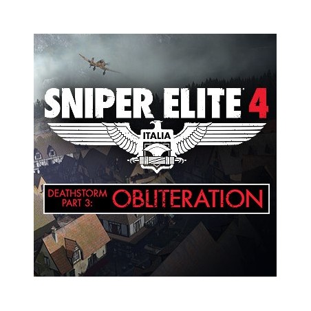 Sniper Elite 4   Deathstorm Part 3  Obliteration DLC Steam Kod Klucz