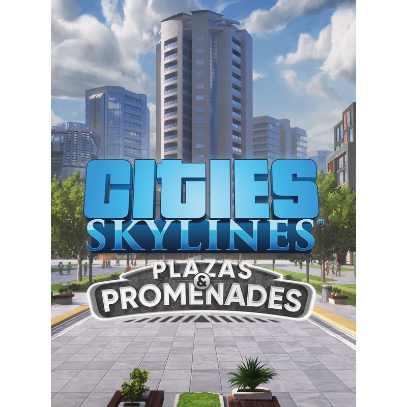 Cities  Skylines   Plazas and Promenades DLC Bundle Steam Kod Klucz