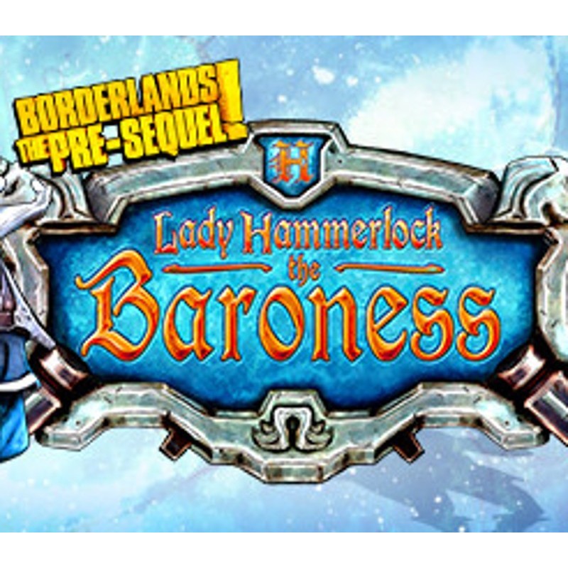 Borderlands  The Pre Sequel   Lady Hammerlock the Baroness Pack DLC Steam Kod Klucz