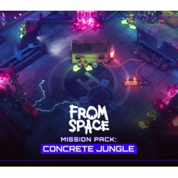 From Space   Mission Pack  Concrete Jungle DLC   Steam Kod Klucz