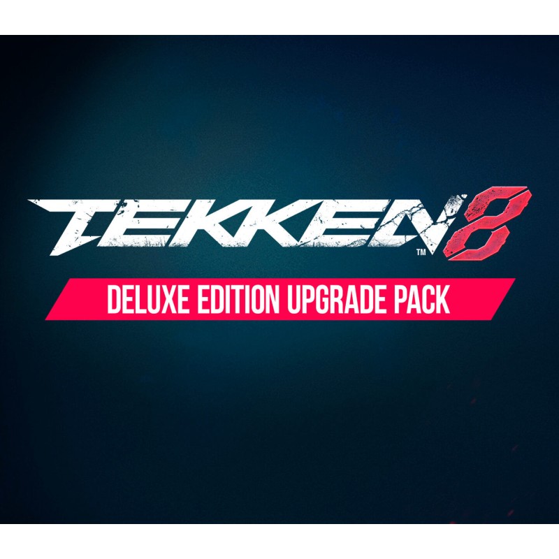 TEKKEN 8   Deluxe Edition Upgrade Pack DLC Steam Kod Klucz