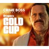 Crime Boss  Rockay City   Dragons Gold Cup DLC Epic Games Kod Klucz