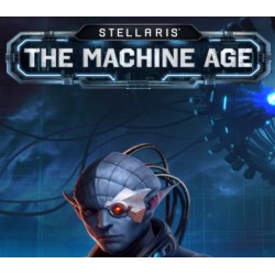 Stellaris   The Machine Age DLC   PC Steam Kod Klucz