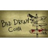 Bad Dream  Coma   PC Steam Kod Klucz