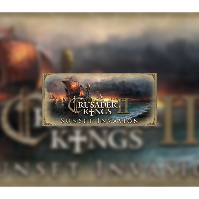 Crusader Kings II   Sunset Invasion DLC   PC Steam Kod Klucz