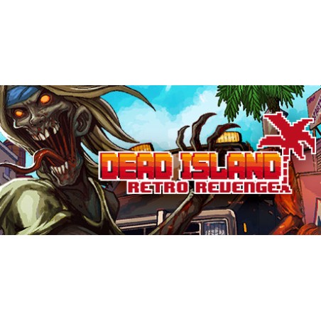 Dead Island Retro Revenge   PC Steam Kod Klucz