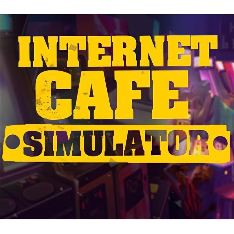 Internet Cafe Simulator   PC Steam Kod Klucz